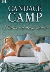 Okładka książki Panna z dobrego domu Candace Camp