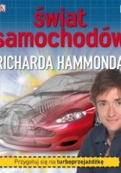 Okładka książki Świat samochodów Richarda Hammonda Richard Hammond
