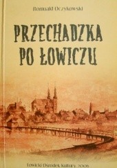 Okładka książki Przechadzka po Łowiczu Romuald Oczykowski