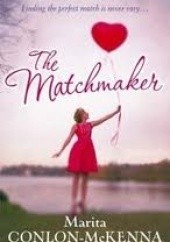 Okładka książki The Matchmaker Marita Conlon-McKenna
