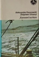 Okładka książki „Eurosem” na Horn Aleksander Kaszowski, Zbigniew Urbanyi