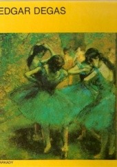 Okładka książki Edgar Degas Fedor Kresak