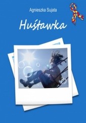 Okładka książki Huśtawka Agnieszka Sujata