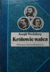 Okładka książki Królowie walca Joseph Wechsberg