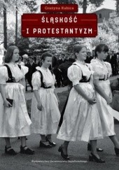 Śląskość i protestantyzm