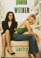 Okładka książki Siostry Jennifer Weiner