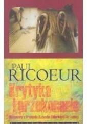 Okładka książki Krytyka i przekonanie Paul Ricoeur