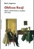 Okładka książki Oblicza Rosji. Szkice z historii kultury rosyjskiej XIX wieku Borys Jegorow