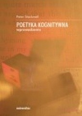 Okładka książki Poetyka kognitywna. Wprowadzenie Peter Stockwell