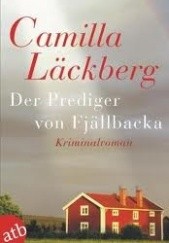Okładka książki Der Prediger von Fjällbacka Camilla Läckberg