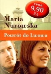 Okładka książki Powrót do Lwowa Maria Nurowska