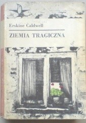 Okładka książki Ziemia tragiczna Erskine Caldwell