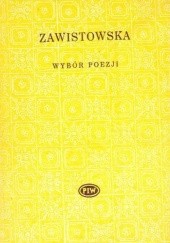 Okładka książki Wybór poezji Kazimiera Zawistowska