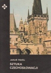 Okładka książki Sztuka Czechosłowacji Jakub Pavel