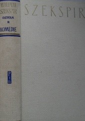 Okładka książki Dzieła dramatyczne tom II. Komedie William Shakespeare