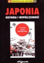 Okładka książki Japonia. Historia i współczesność Joanna Marszałek-Kawa