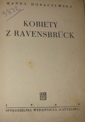 Okładka książki Kobiety z Ravensbrück Wanda Dobaczewska