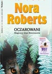 Okładka książki Oczarowani Nora Roberts