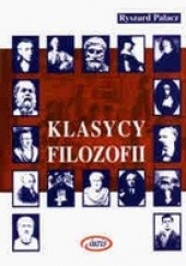 Okładka książki Klasycy filozofii Ryszard Palacz