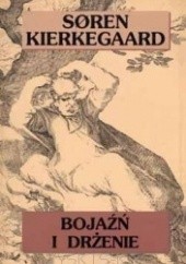 Okładka książki Bojaźń i drżenie Søren Aabye Kierkegaard