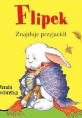 Okładka książki Filipek znajduje przyjaciół Wanda Chotomska