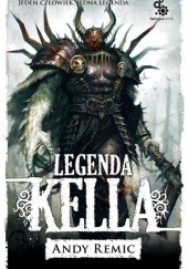 Legenda Kella - Andy Remic