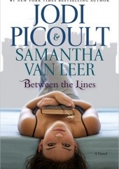 Okładka książki Between The Lines Jodi Picoult, Samantha van Leer