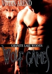 Okładka książki Wolf Games Vivian Arend