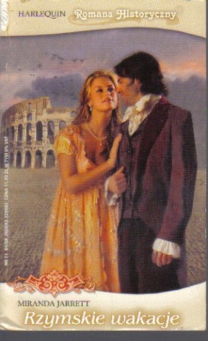 Okładka książki Rzymskie wakacje Miranda Jarrett