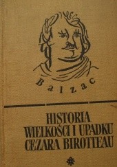 Okładka książki Historia wielkości i upadku Cezara Birotteau. Honoré de Balzac