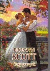 Okładka książki Nowy początek Bronwyn Scott