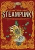 Okładka książki Steampunk! An Anthology Of Fantastically Rich And Strange Stories Gavin J. Grant,&nbsp;Kelly Link