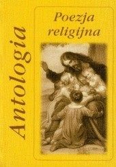 Okładka książki Poezja religijna. Antologia Bogusław Skowron