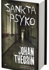 Okładka książki Sankta psyko Johan Theorin