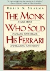 Okładka książki The Monk Who Sold His Ferrari Robin Sharma
