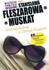 Okładka książki Wczesną jesienią w Złotych Piaskach Stanisława Fleszarowa-Muskat