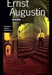 Okładka książki Mama Ernst Augustin