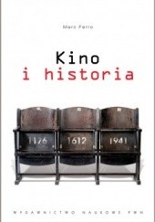 Okładka książki Kino i historia Marc Ferro