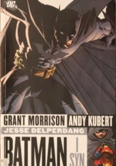 Okładka książki Batman i Syn Andy Kubert, Grant Morrison