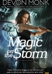 Okładka książki Magic On The Storm Devon Monk