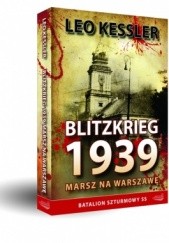 Blitzkrieg 1939. Marsz Na Warszawę