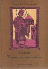 Okładka książki Historie konstantynopolitańskie Halina Evert-Kappesowa