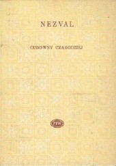 Okładka książki Cudowny czarodziej Vitězslav Nezval