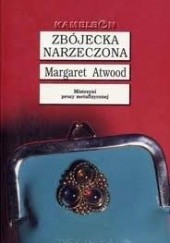 Okładka książki Zbójecka narzeczona Margaret Atwood