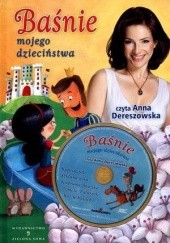 Okładka książki Baśnie mojego dzieciństwa Marzena Kwietniewska-Talarczyk