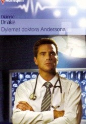 Okładka książki Dylemat doktora Andersona Dianne Drake