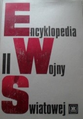Okładka książki Encyklopedia II Wojny Światowej praca zbiorowa