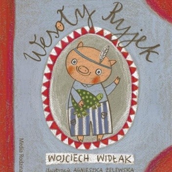 Okładka książki Wesoły Ryjek Wojciech Widłak, Agnieszka Żelewska