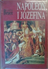 Okładka książki Napoleon i Józefina Evangeline Bruce