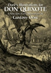 Okładka książki Doré's Illustrations for Don Quixote Gustave Doré